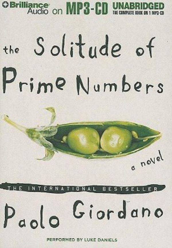 Cover Art for 9781441836731, The Solitude of Prime Numbers by Paolo Giordano