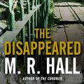 Cover Art for 9780330458375, The Disappeared by Matthew Hall