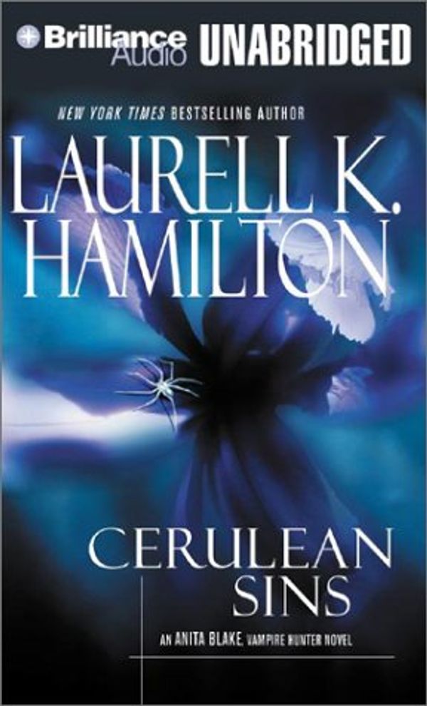 Cover Art for 9781590862018, Cerulean Sins (Anita Blake, Vampire Hunter, Book 11) by Laurell K. Hamilton