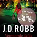Cover Art for 9789402303094, Vermoorde liefde by J.D. Robb