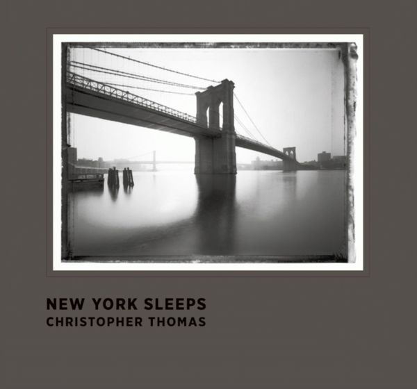 Cover Art for 9783791382272, New York Sleeps by Christopher Thomas