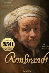 Cover Art for 9783836526326, Rembrandt. the Complete Paintings by Marieke De Winkel, Rudie Van Leeuwen, Volker Manuth