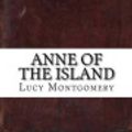 Cover Art for 9781542557986, Anne of the Island by Lucy Maud Montgomery