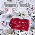 Cover Art for 9781742454863, Christmas Cooking with the Weekly by The Australian Women's Weekly