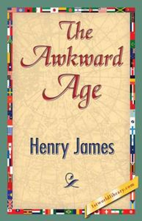 Cover Art for 9781421828176, The Awkward Age by Henry James, Jr.