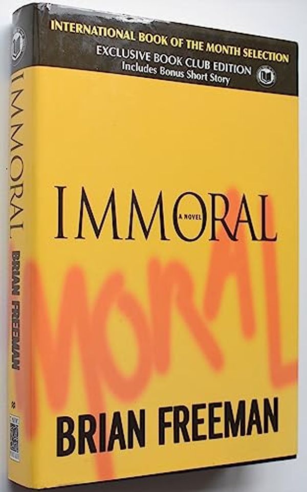 Cover Art for 9780312340421, IMMORAL by Brian Freeman