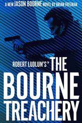 Cover Art for 9781789546583, Bourne Treachery by Brian Freeman, Robert Ludlum