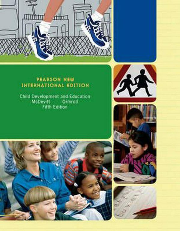 Cover Art for 9781292024912, Child Development and Education: Pearson New International Edition by Teresa McDevitt, Jeanne Ormrod