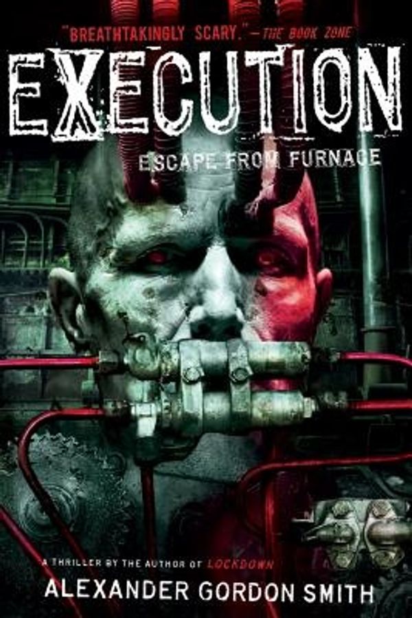 Cover Art for 9780374362249, Execution by Alexander Gordon Smith