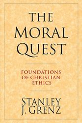 Cover Art for 9780830815685, The Moral Quest by Stanley J. Grenz