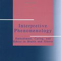 Cover Art for 9780803957237, Interpretive Phenomenology by Patricia Ellen Benner