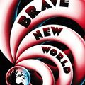 Cover Art for 8601404196713, Brave New World by Aldous Huxley