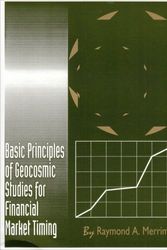 Cover Art for 9780930706227, Basic Principles of Geocosmic Studies for Financial Market Timing by Raymond Merriman