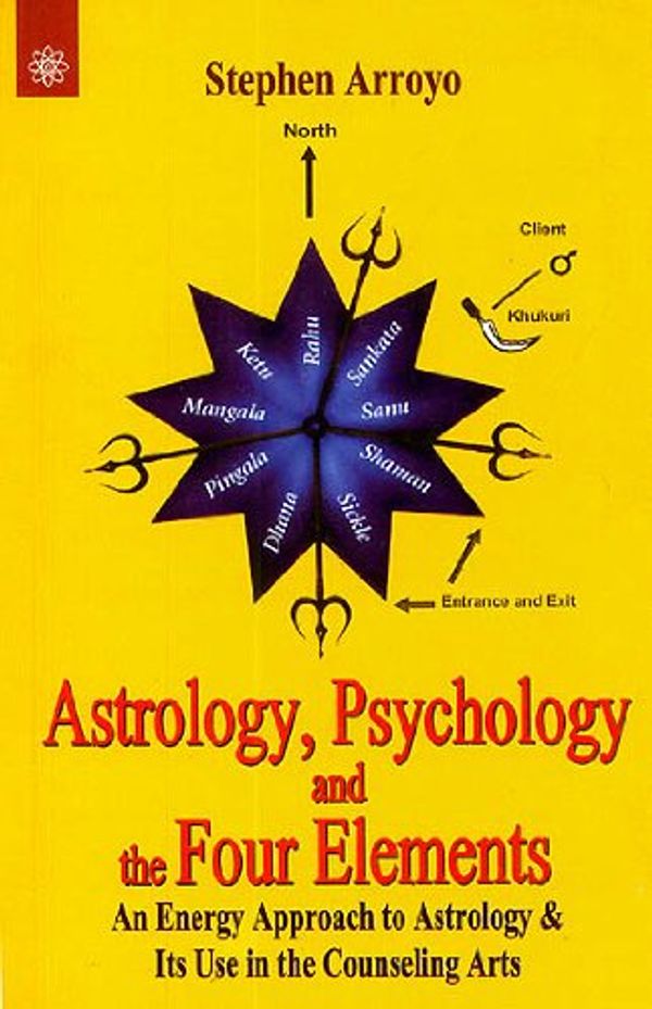 Cover Art for 9788178223872, Astrology, Psychology and the Four Elements by Stephen Arroyo
