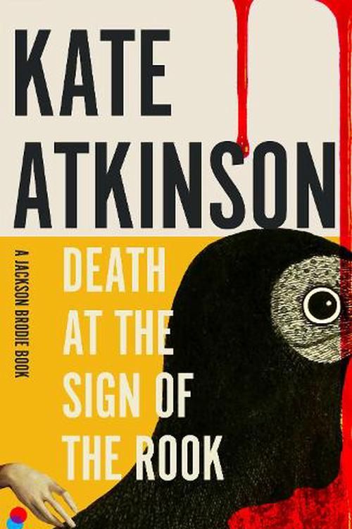 Cover Art for 9780857526571, Death at the Sign of the Rook by Kate Atkinson