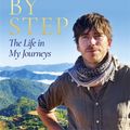 Cover Art for 9781473689107, Step By Step: The Sunday Times Bestseller by Simon Reeve