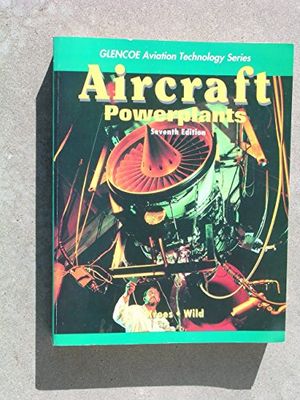 Cover Art for 9780028018744, Aircraft Powerplants by Michael Kroes, Thomas Wild