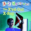 Cover Art for 9780375924811, The X'Ed-Out X-Ray by Ron Roy