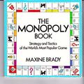 Cover Art for 9780679144014, Monopoly Book: Strategy and Tactics of the World's Most Popular Game by Maxine Brady