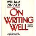 Cover Art for 9780060968311, On Writing Well: An Informal Guide to Writing Nonfiction by William Zinsser