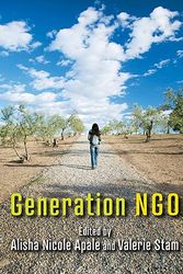 Cover Art for 9781897071755, Generation NGO by Alisha Apale
