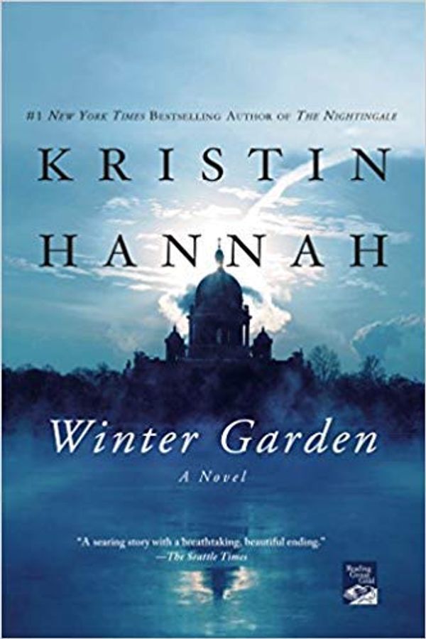 Cover Art for B07HNVZCPH, [By Kristin Hannah ] Winter Garden (Paperback)【2018】by Kristin Hannah (Author) (Paperback) by Kristin Hannah