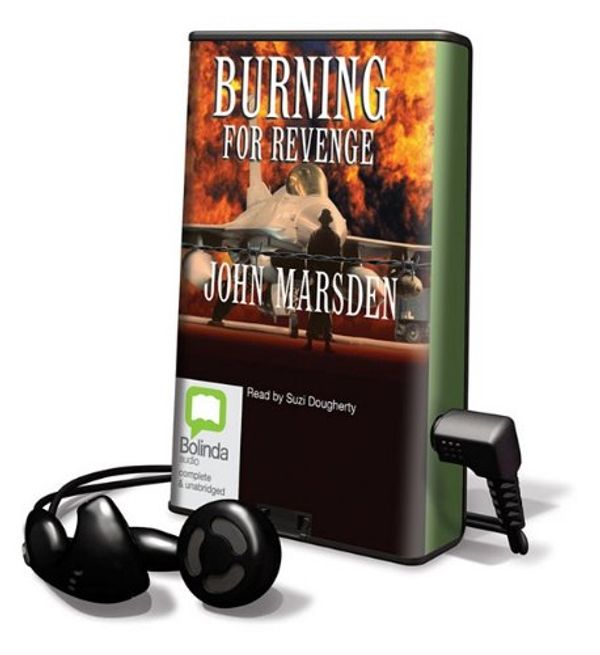Cover Art for 9781742143330, Burning for Revenge by John Marsden