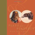 Cover Art for 8601234600633, Plato and a Platypus Walk into a Bar...: Understanding Philosophy Through Jokes by Thomas Cathcart, Daniel Klein