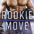 Cover Art for 9780399583438, Rookie Move by Sarina Bowen