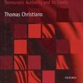 Cover Art for 9780198297475, The Constitution of Equality: Democratic Authority and Its Limits by Thomas Christiano