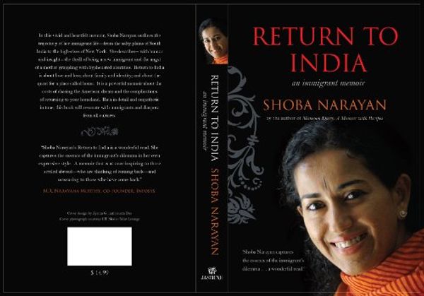 Cover Art for 9780988415799, Return to India: an immigrant memoir by Shoba Narayan