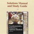 Cover Art for 9780134083650, Student's Solutions Manual and Study Guide for Fundamentals of Futures and Options Markets by John C. Hull
