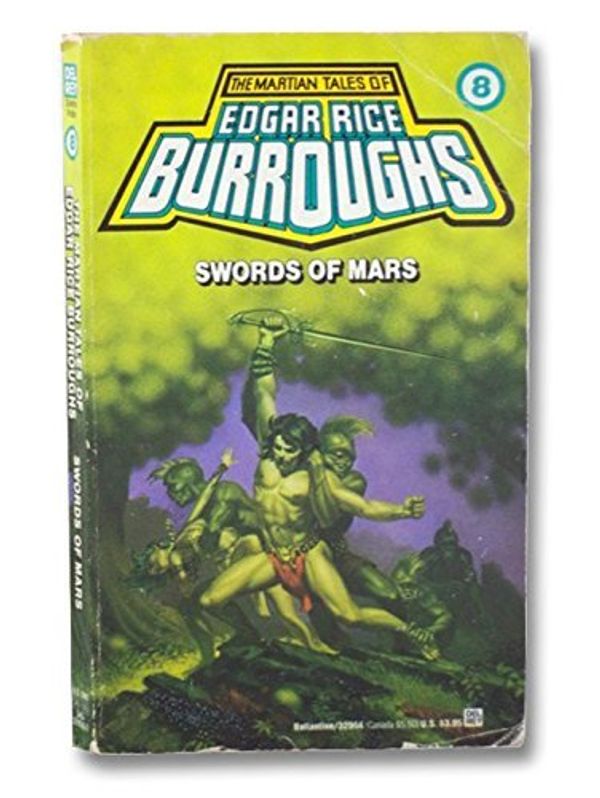 Cover Art for 9780345329561, Swords of Mars by Edgar Rice Burroughs