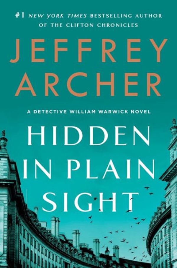 Cover Art for 9781250797124, Hidden in Plain Sight by Jeffrey Archer