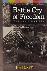 Cover Art for 9781620902684, The Illustrated Battle Cry of Freedom: The Civil War Era by James M McPherson(2004-03-01) by James M. McPherson
