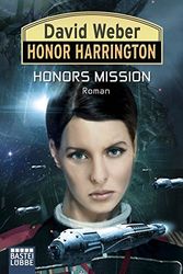 Cover Art for 9783404206520, Honor Harrington 25. Honors Mission by David Weber