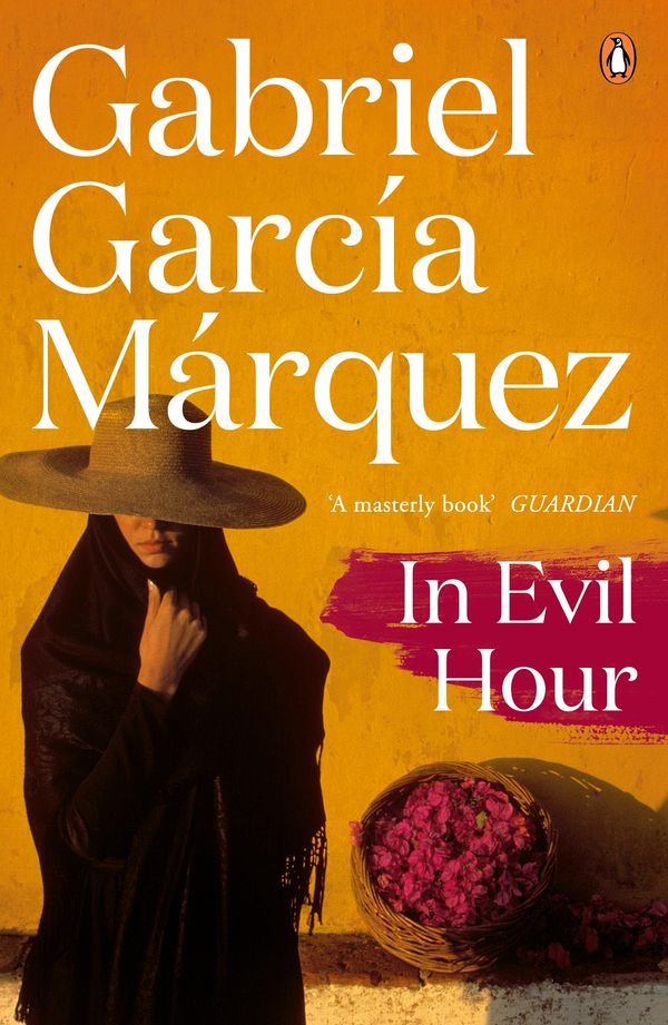 Cover Art for 9780141917436, In Evil Hour by Gabriel Garcia Marquez