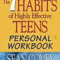 Cover Art for 9780606106429, The 7 Habits of Highly Effective Teens by Sean Covey