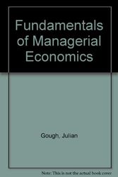 Cover Art for 9780333266649, Fundamentals of Managerial Economics by Julian Gough, Stephen Hill