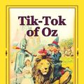 Cover Art for 9781533268914, Tik-Tok of Oz by L. Frank Baum