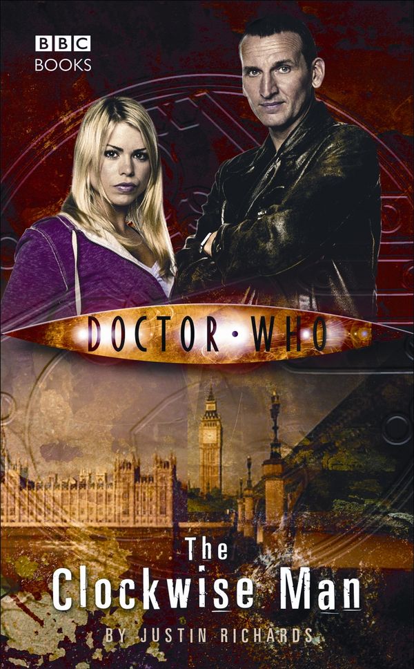 Cover Art for 9781448141975, Doctor Who: The Clockwise Man by Justin Richards