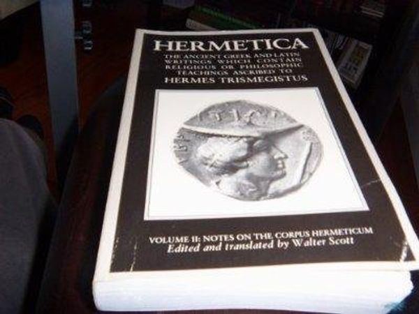 Cover Art for 9780394742274, Hermetica by Trismegistus Hermes, Walter Scott