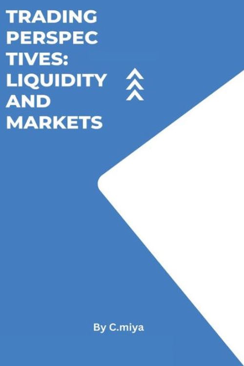 Cover Art for 9789513090319, Trading Perspectives Liquidity and Markets by Elio E