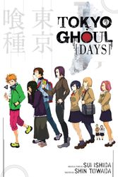 Cover Art for 9781421590578, Tokyo GhoulDays by Shin Towada