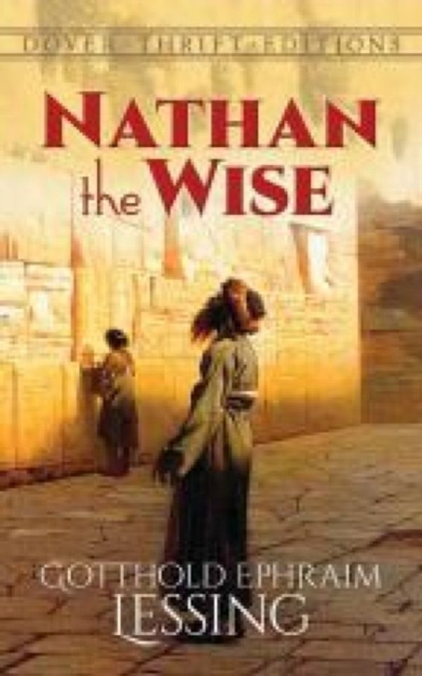 Cover Art for 9780486796765, Nathan the Wise (Dover Thrift Editions) by Gotthold Ephraim Lessing