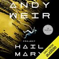 Cover Art for B08GB5C923, Project Hail Mary by Andy Weir