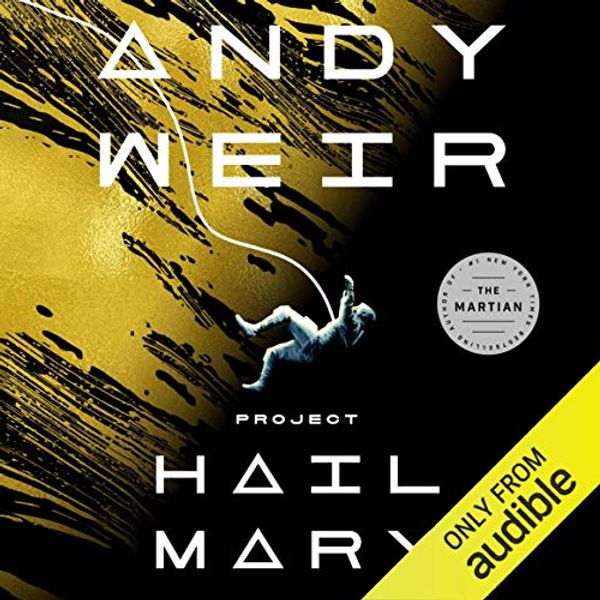 Cover Art for B08GB5C923, Project Hail Mary by Andy Weir