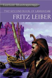 Cover Art for 9780575073586, The Second Book Of Lankhmar by Fritz Leiber