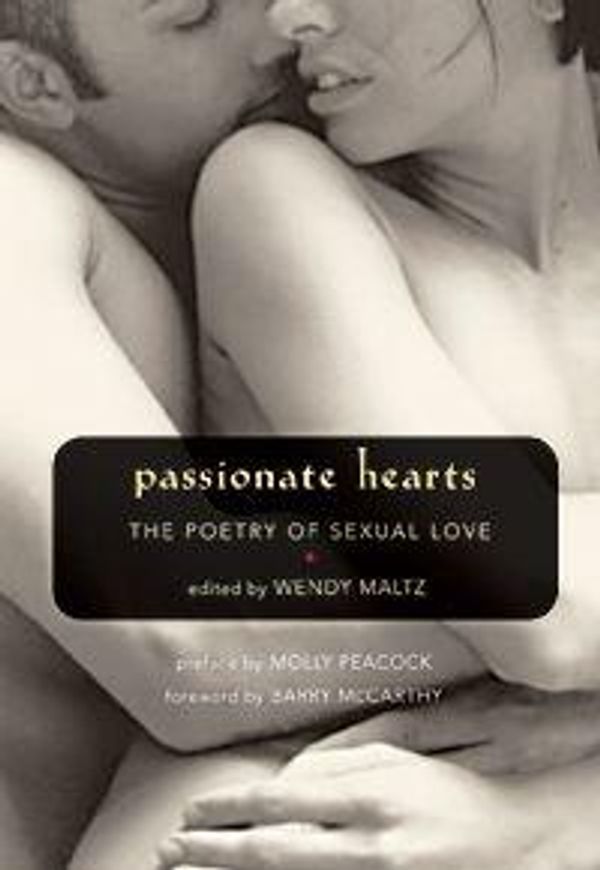 Cover Art for 9781577313212, Passionate Hearts by Wendy Maltz