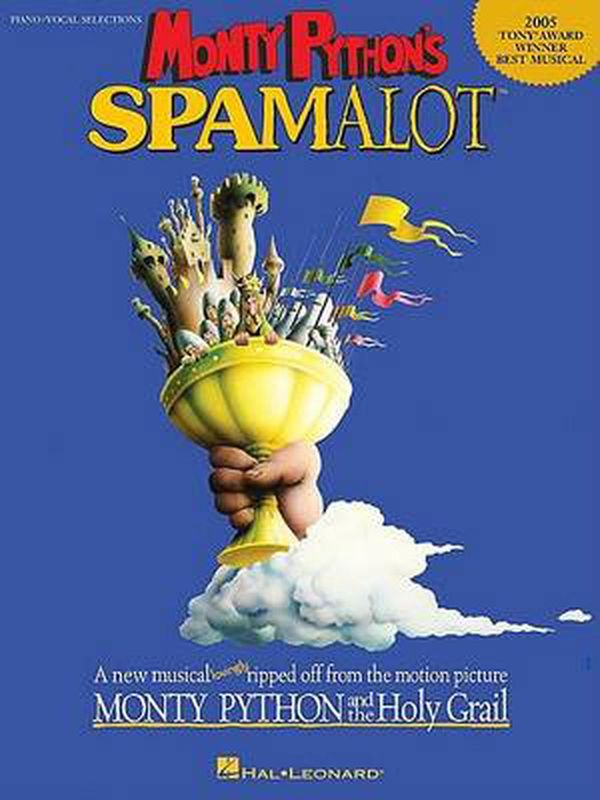 Cover Art for 9781423400042, Monty Python's Spamalot by John Prez Du (Composer)